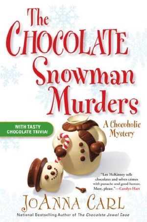 [A Chocoholic Mystery 08] • The Chocolate Snowman Murders